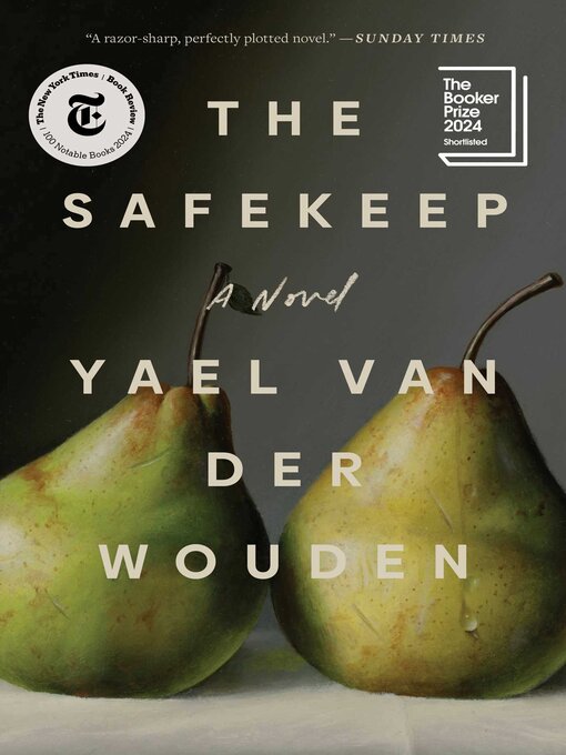 Title details for The Safekeep by Yael van der Wouden - Wait list